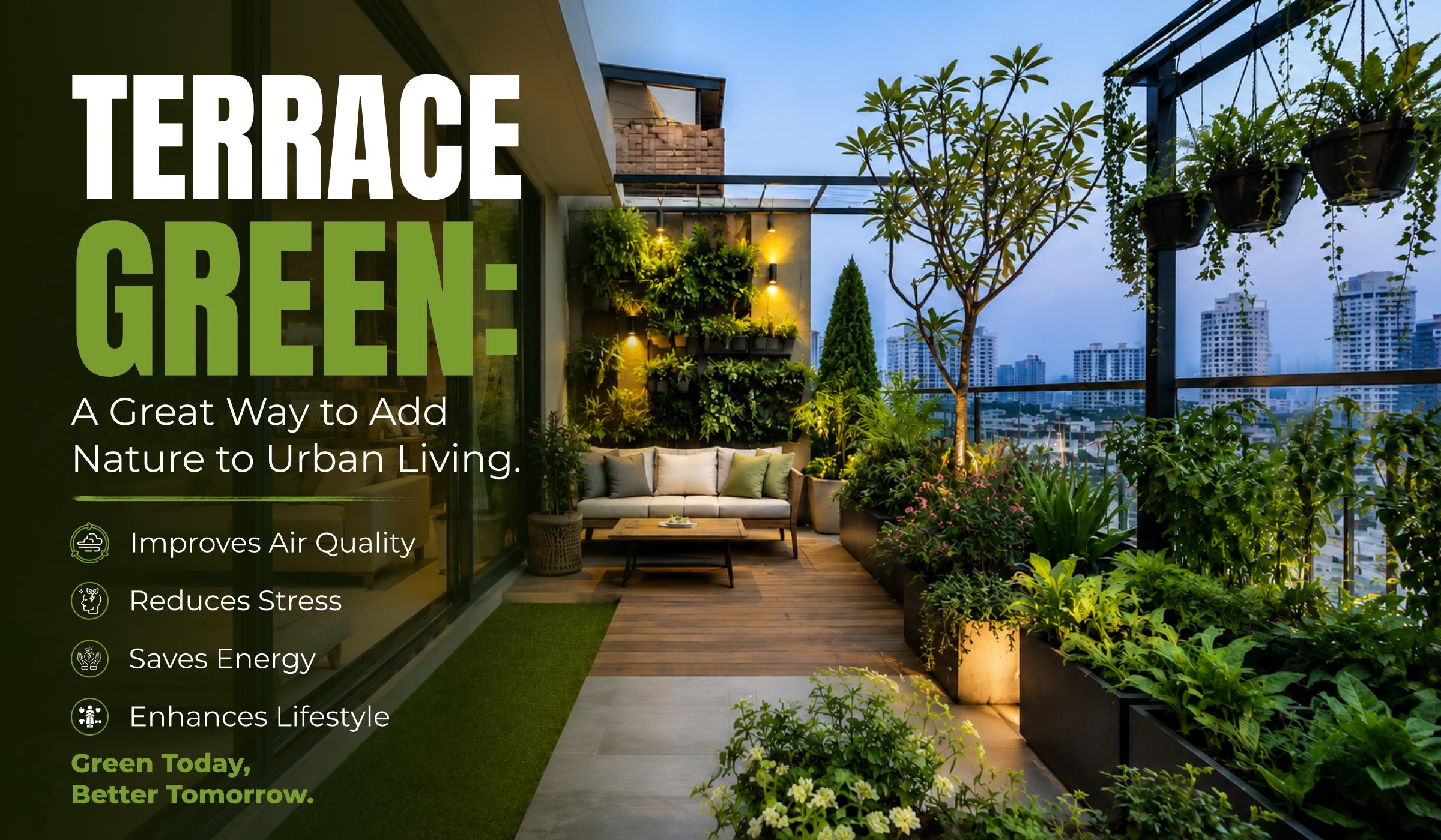 Terrace Green